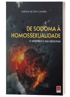 De Sodoma À Homossexualidade