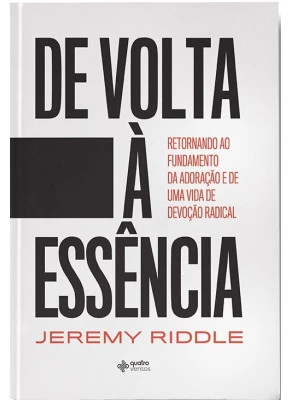 De Volta à Essência