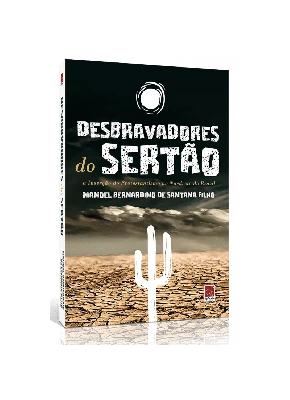 Desbravadores do Sertão