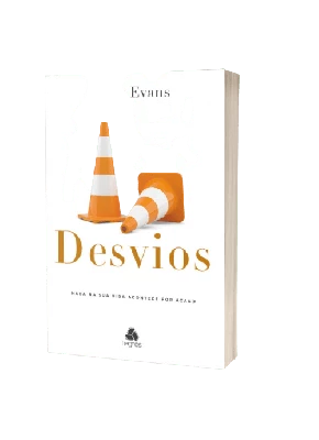 Desvios - nada na sua vida acontece por acaso - Editora Hagnos