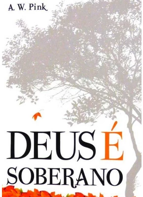 Deus É Soberano