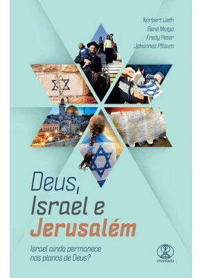 Deus, Israel e Jerusalém