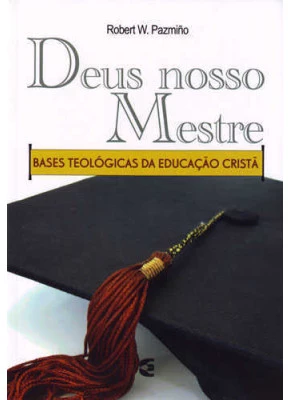 Deus Nosso Mestre