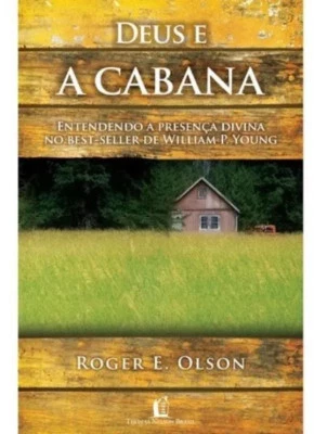 Deus E A Cabana
