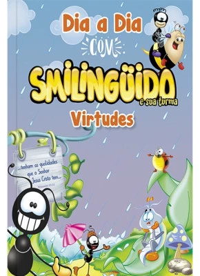 Dia a Dia com Smilinguido e Sua Turma