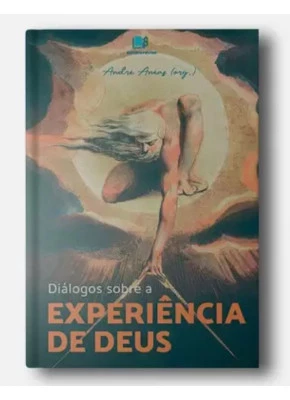 Diálogos Sobre a Experiência de Deus