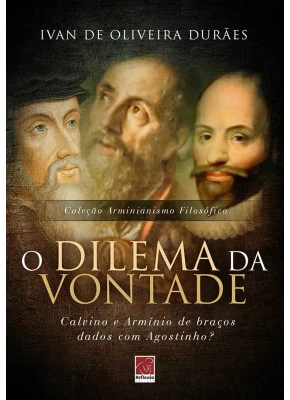 O Dilema Da Vontade