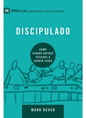Discipulado – Série 9Marcas