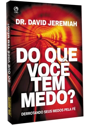 Do Que Você Tem Medo?