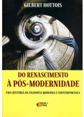 Do Renascimento Á Pós-Modernidade