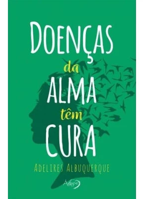 Doenças Da Alma Tem Cura