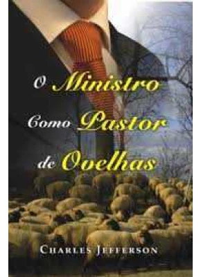 O Ministro Como Pastor De Ovelhas