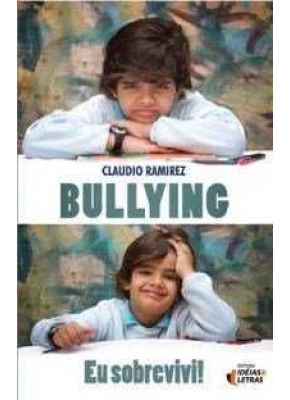 Bullying  Eu Sobrevivi