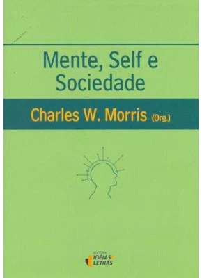 Mente, Self E Sociedade