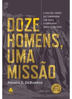 Doze Homens, Uma Missão