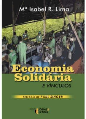 Economia Solidária E Vínculos