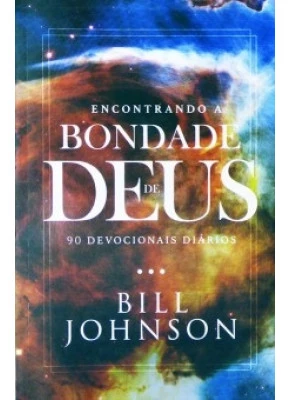 Encontrando A Bondade De Deus