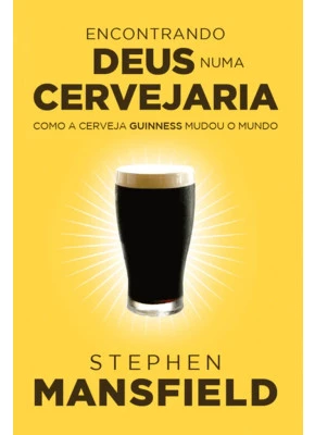 Encontrando Deus Numa Cervejaria