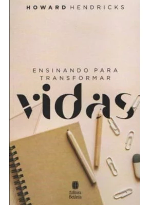Ensinando Para Transformar Vidas