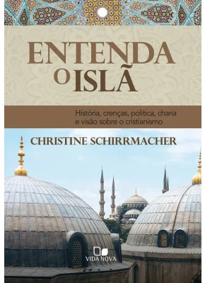 Entenda O Islã