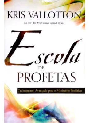 Escola De Profetas - Treinamento Avançado