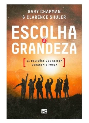 Escolha a Grandeza