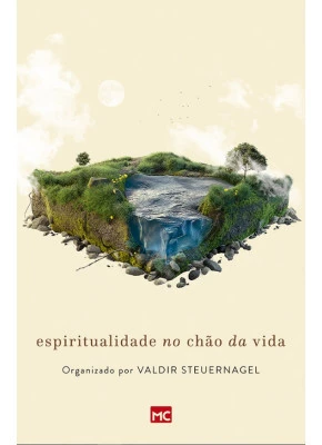 Espiritualidade no Chão da Vida