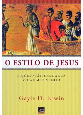 O Estilo De Jesus