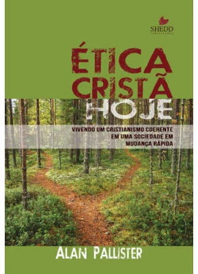 Ética Cristã Hoje