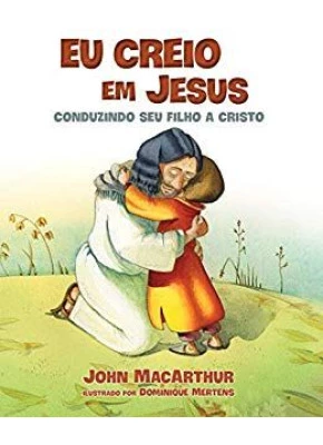 Eu Creio Em Jesus