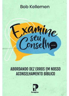 Examine Seu Conselho