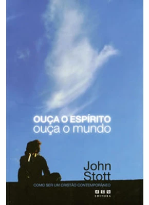 Ouça O Espírito, Ouça O Mundo