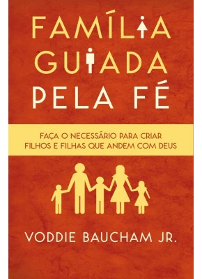 Família Guiada Pela Fé