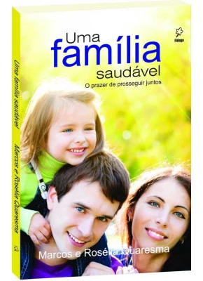 Uma Família Saudável
