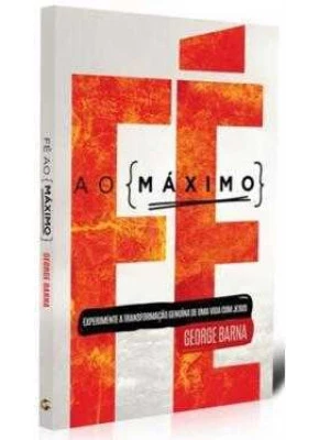 Fe Ao Maximo