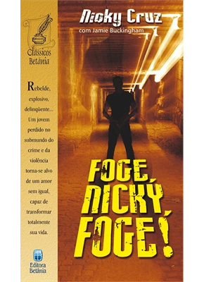 Foge, Nicky, Foge!