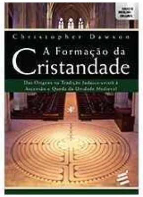 A Formação Da Cristandade