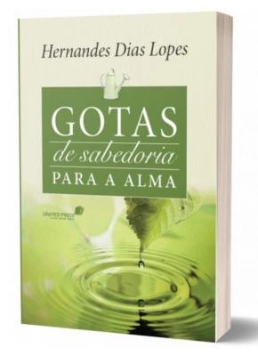 Gotas De Sabedoria Para A Alma