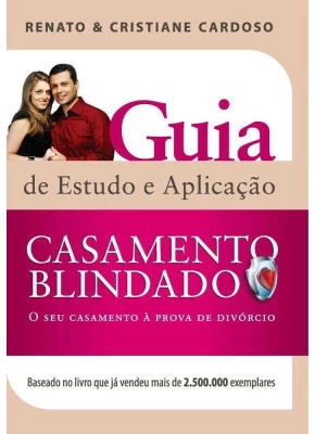 Guia De Estudo E Aplicação – Casamento Blindado