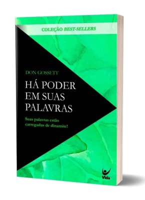 Há Poder em Suas Palavras 