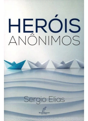 Heróis Anônimos