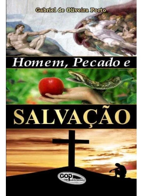 Homem, Pecado E Salvação