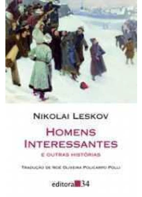 Homens Interessantes E Outras Historias