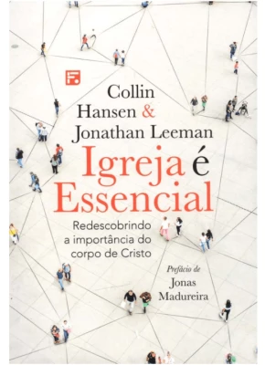 Igreja é Essencial