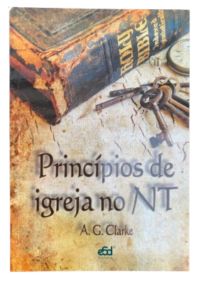 Princípios de Igreja no NT
