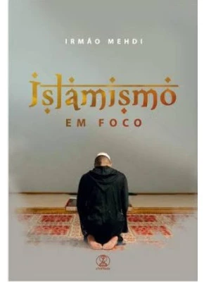 Islamismo Em Foco