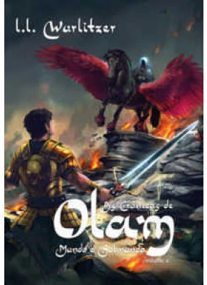 As Crônicas De Olam | Mundo E Submundo | Volume 2