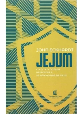 Jejum | Como Encontrar Respostas E Se Aproximar De Deus | Capa Nova