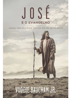 José E O Evangelho