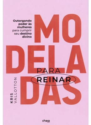 Modeladas Para Reinar
